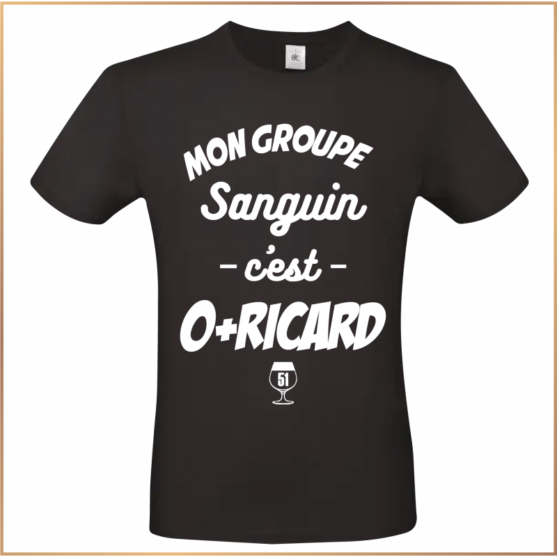 T-shirt - Mon groupe sanguin c'est o+ricard - Brod N' Flock