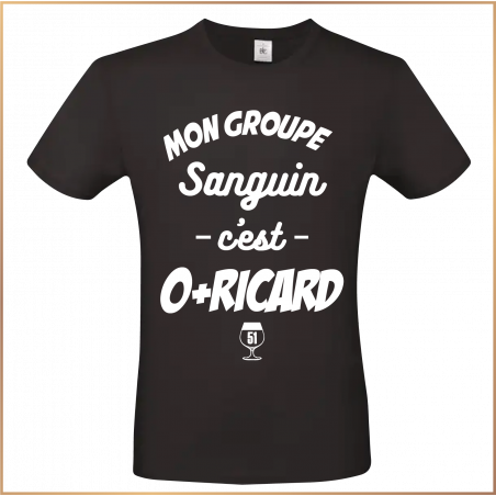 T-shirt - Mon groupe sanguin c'est o+ricard - Brod N' Flock