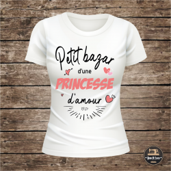 T-shirt - Petit bazar d'une princesse d'amour - Brod N' Flock