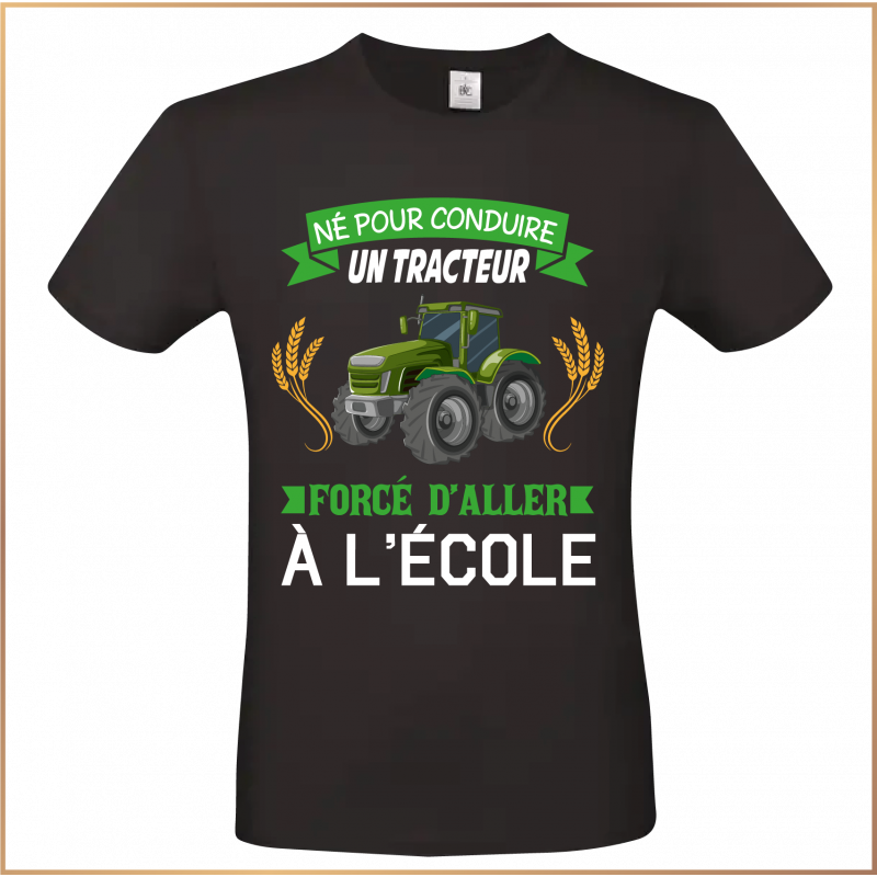 T-shirt - Né pour conduire un tracteur - Brod N' Flock