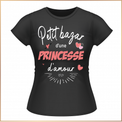 T-shirt - Petit bazar d'une princesse d'amour - Brod N' Flock