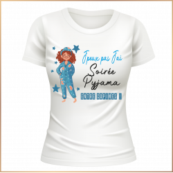 T-shirt - J'peux pas j'ai soirée pyjama entre copines - Brod N' Flock