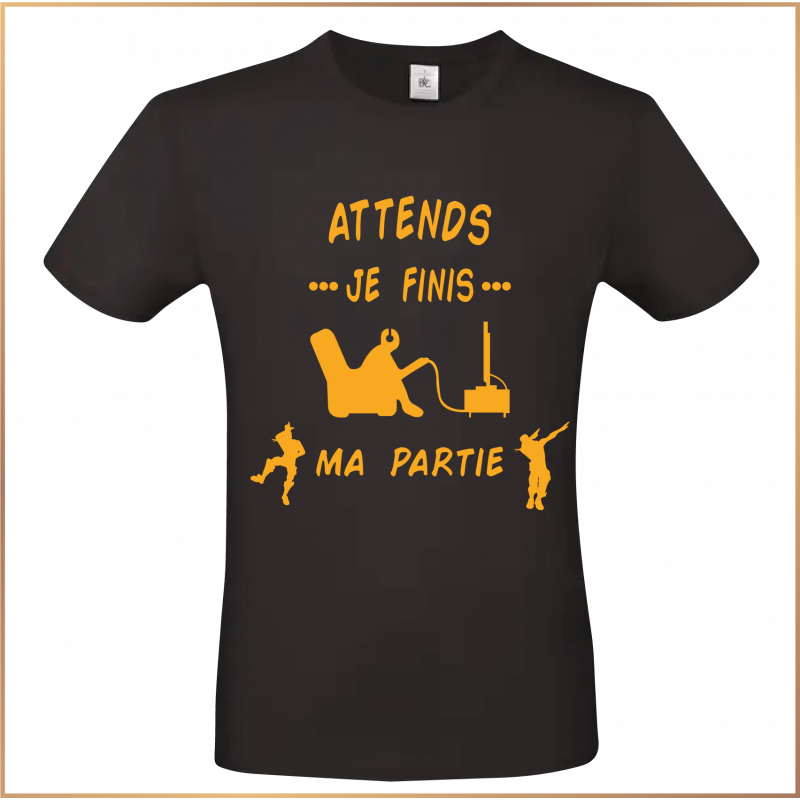 T-shirt - Attends je fini ma partie - Brod N' Flock