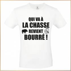 T-shirt - Qui va à la chasse ... revient bourré ! - Brod N' Flock