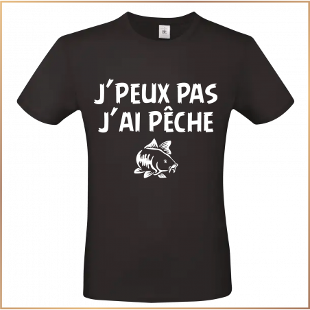 T-shirt - J'peux pas j'ai pêche - Brod N' Flock