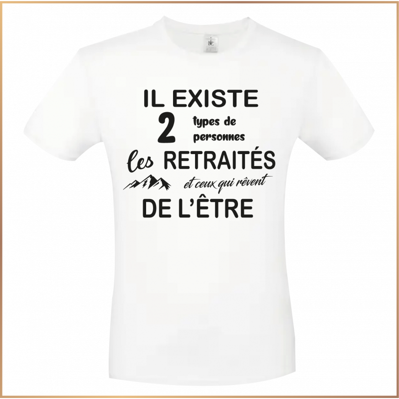T-shirt - Il existe 2 types de retraités - Brod N' Flock