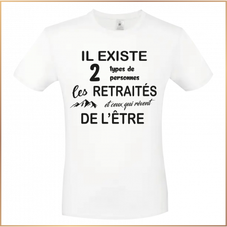 T-shirt - Il existe 2 types de retraités - Brod N' Flock