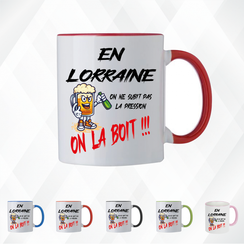 Mug - En lorraine on ne subit pas la pression on boit - Brod N' Flock