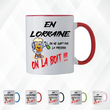 Mug - En lorraine on ne subit pas la pression on boit - Brod N' Flock