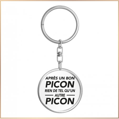 Porte clé - Après un picon ... un autre picon - Brod N' Flock