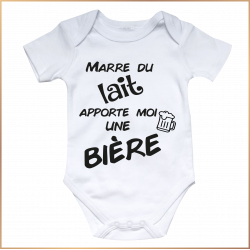 Body bébé - Marre du lait apporte moi une bière - Brod N' Flock