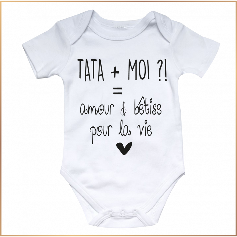 Body bébé - Tata et moi : amour et bêtise pour la vie - Brod N' Flock